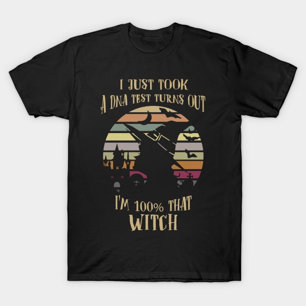 I'm 100% that Witch Halloween Vintage T-Shirt by JDaneStore